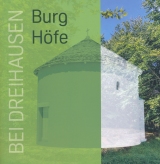 Broschüre Burg Höfe bei Dreihausen